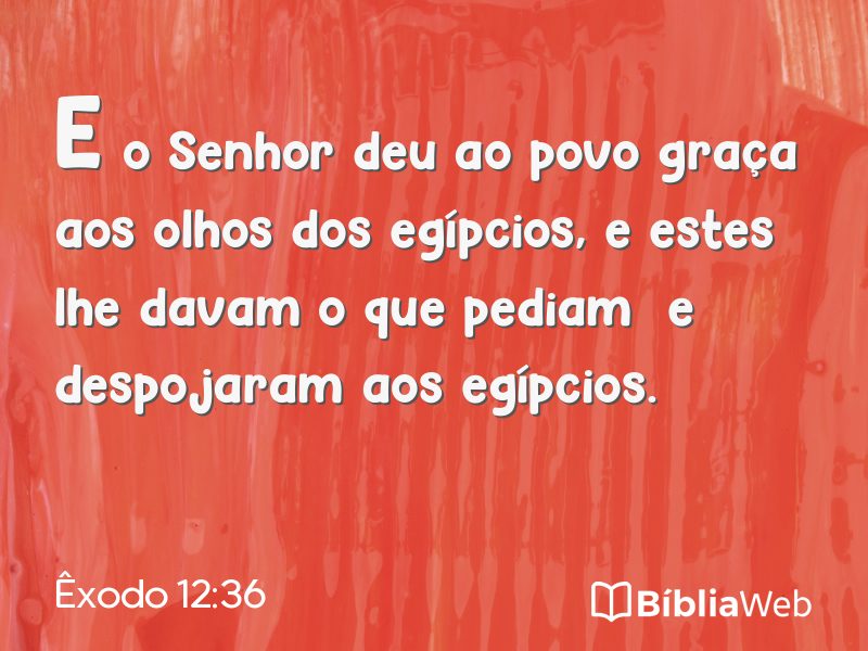 Êxodo 12:36 em imagem para compartilhar