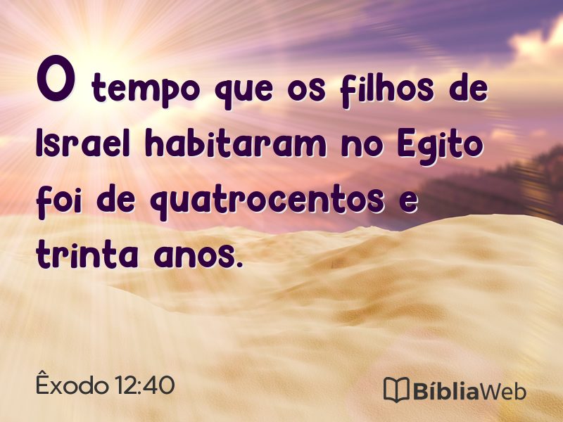Êxodo 12:40 em imagem para compartilhar