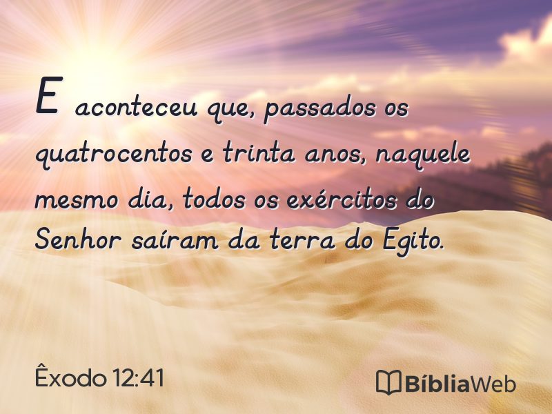 Êxodo 12:41 em imagem para compartilhar