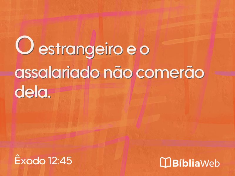 Êxodo 12:45 em imagem para compartilhar