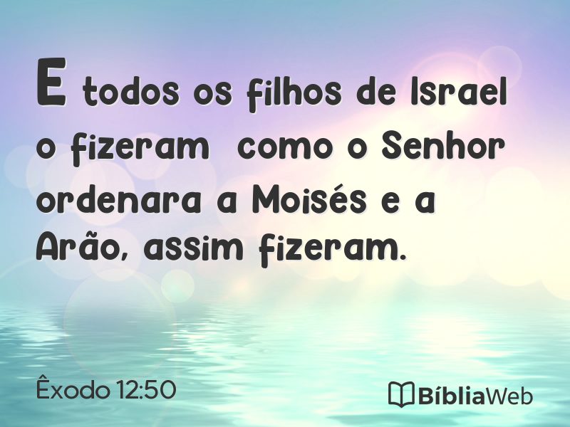 Êxodo 12:50 em imagem para compartilhar
