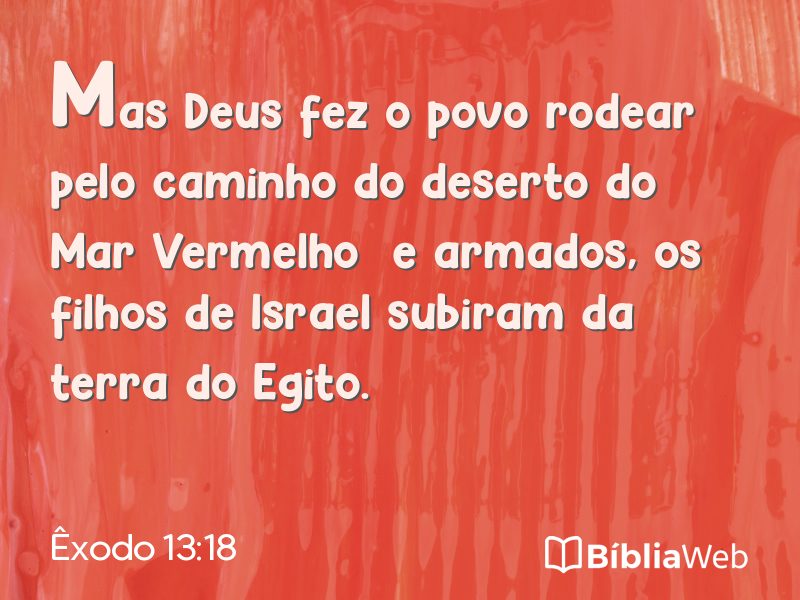 Êxodo 13:18 em imagem para compartilhar