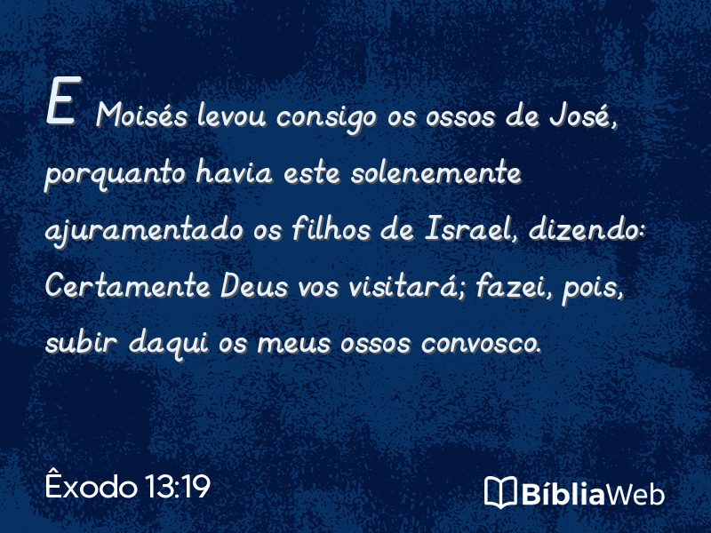 Êxodo 13:19 em imagem para compartilhar