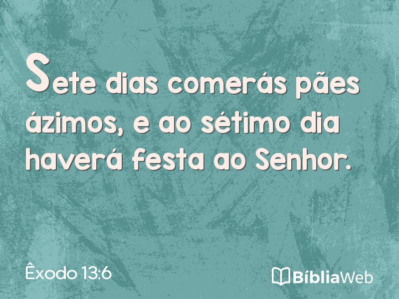 Êxodo 13:6 em imagem para compartilhar