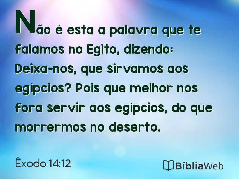 Êxodo 14:12 em imagem para compartilhar