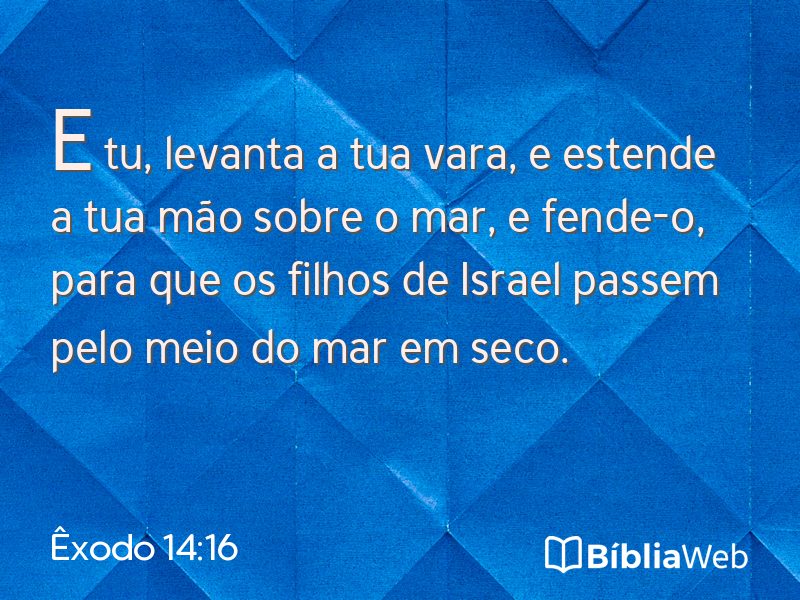 Êxodo 14:16 em imagem para compartilhar