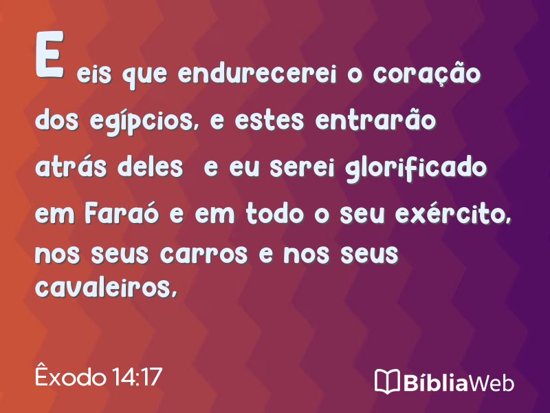 Êxodo 14:17 em imagem para compartilhar