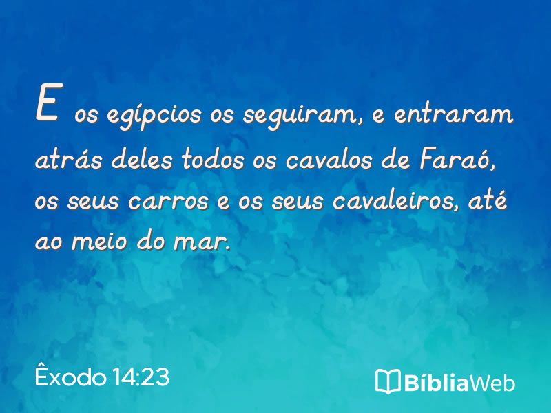 Êxodo 14:23 em imagem para compartilhar