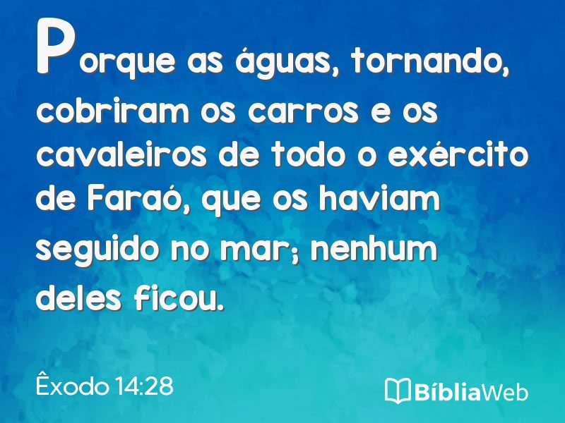 Êxodo 14:28 em imagem para compartilhar
