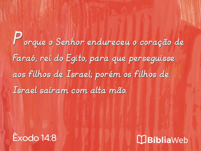 Êxodo 14:8 em imagem para compartilhar
