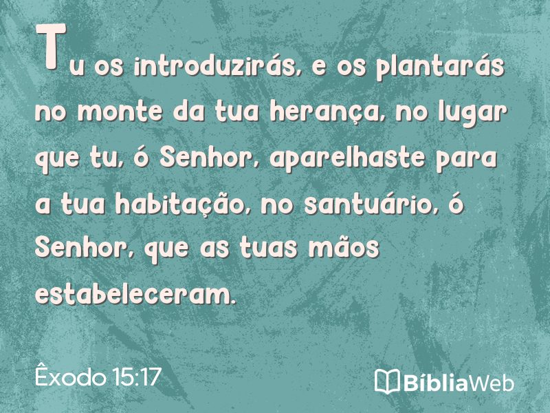 Êxodo 15:17 em imagem para compartilhar