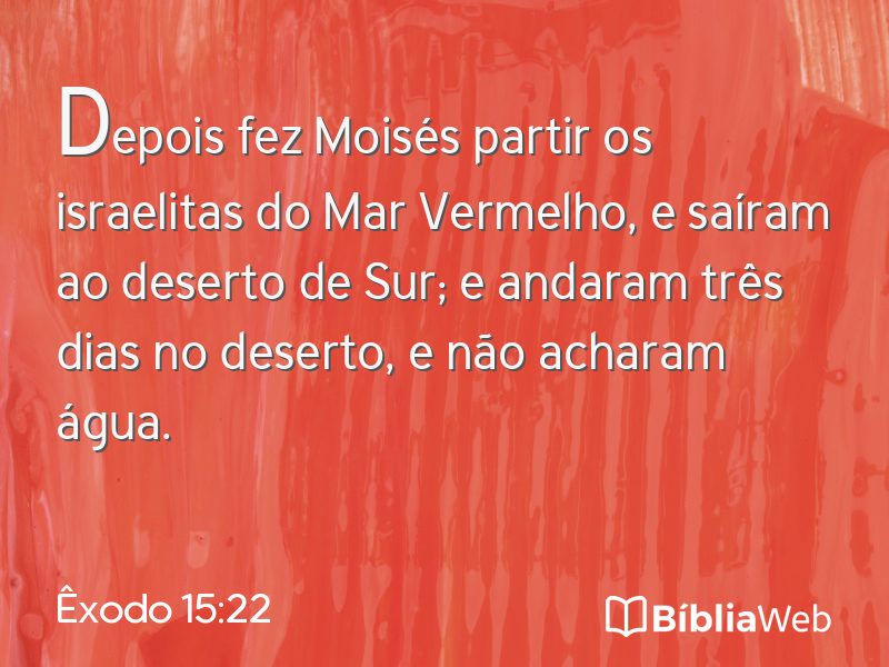 Êxodo 15:22 em imagem para compartilhar