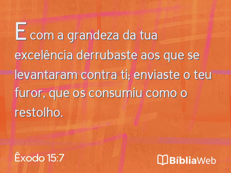 Êxodo 15:7 em imagem para compartilhar