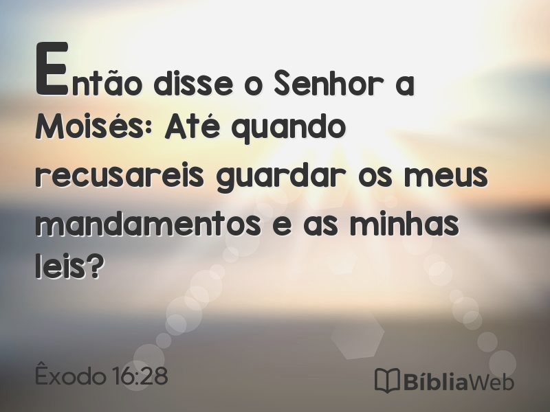 Êxodo 16:28 em imagem para compartilhar