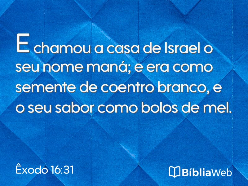 Êxodo 16:31 em imagem para compartilhar