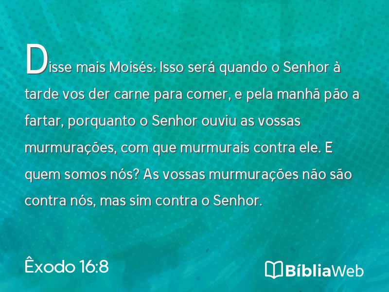 Êxodo 16:8 em imagem para compartilhar