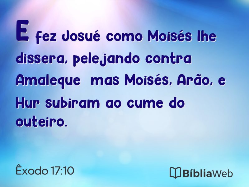 Êxodo 17:10 em imagem para compartilhar