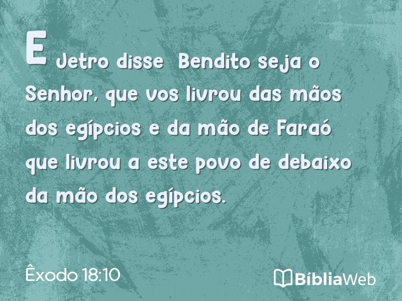 Êxodo 18:10 em imagem para compartilhar