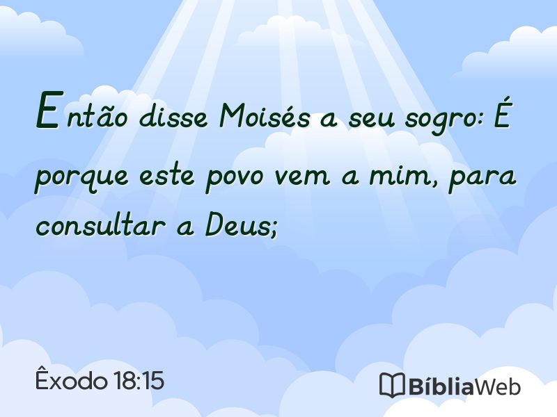 Êxodo 18:15 em imagem para compartilhar