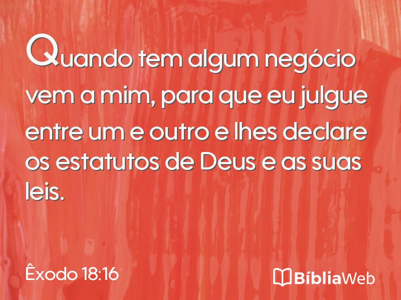 Êxodo 18:16 em imagem para compartilhar
