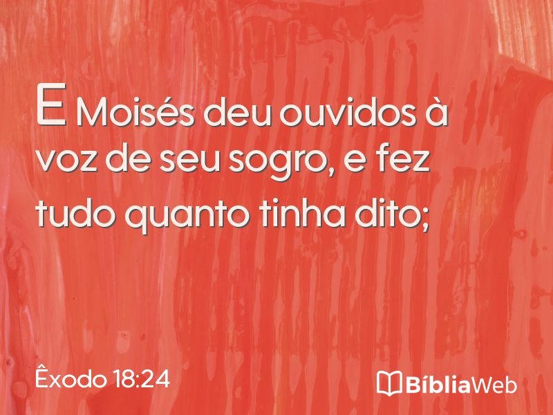 Êxodo 18:24 em imagem para compartilhar