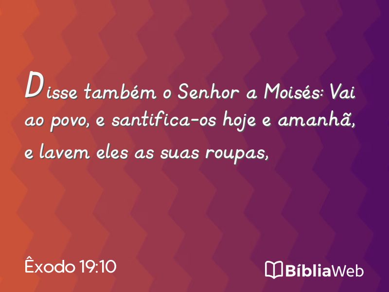Êxodo 19:10 em imagem para compartilhar