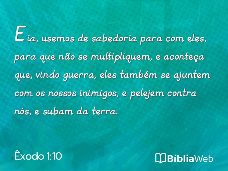Êxodo 1:10 em imagem para compartilhar
