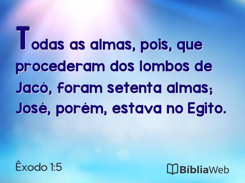 Êxodo 1:5 em imagem para compartilhar