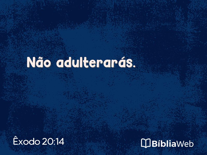 Êxodo 20:14 em imagem para compartilhar