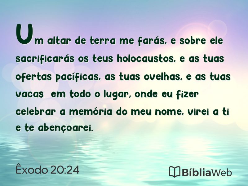 Êxodo 20:24 em imagem para compartilhar