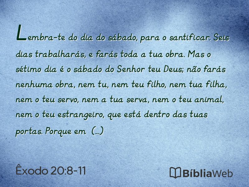 Êxodo 20:8-11 em imagem para compartilhar