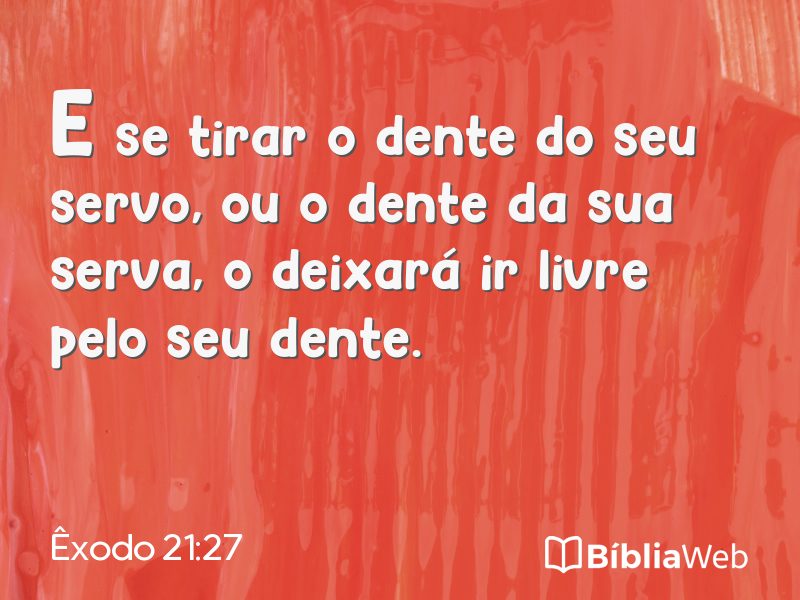 Êxodo 21:27 em imagem para compartilhar