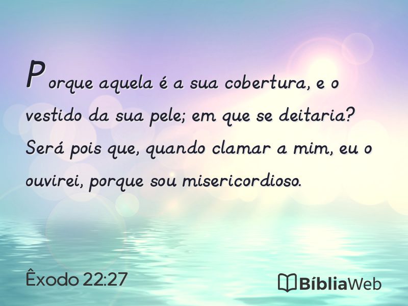 Êxodo 22:27 em imagem para compartilhar