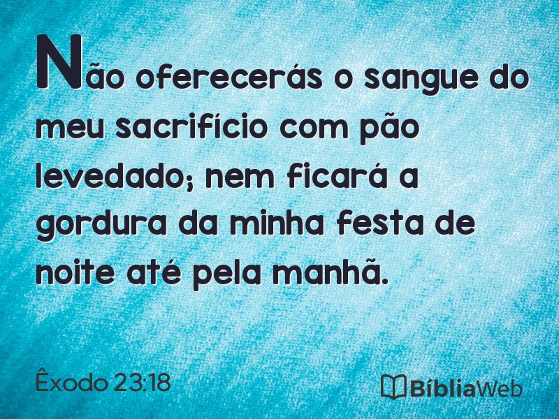 Êxodo 23:18 em imagem para compartilhar