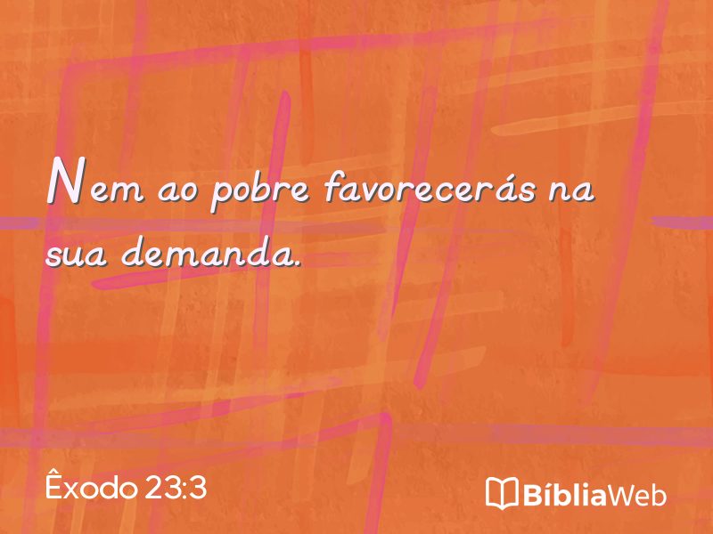 Êxodo 23:3 em imagem para compartilhar
