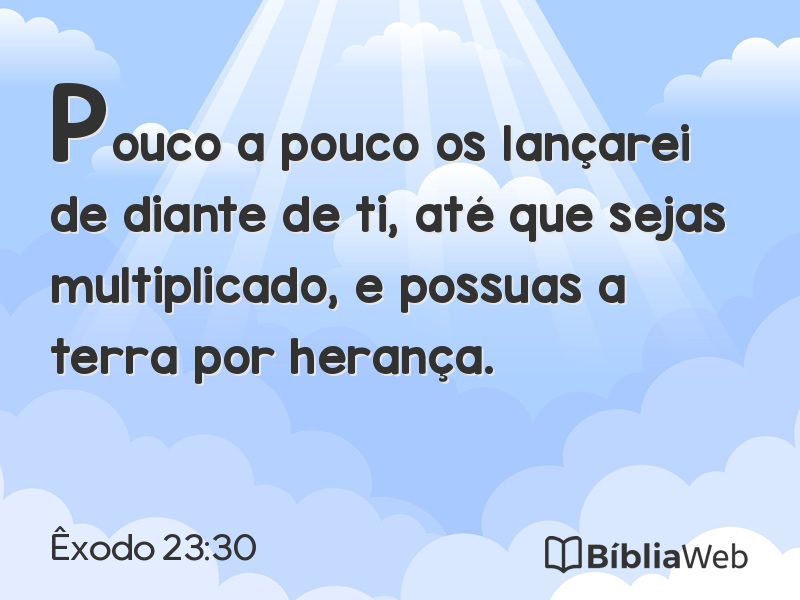 Êxodo 23:30 em imagem para compartilhar