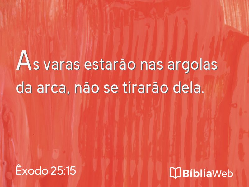 Êxodo 25:15 em imagem para compartilhar