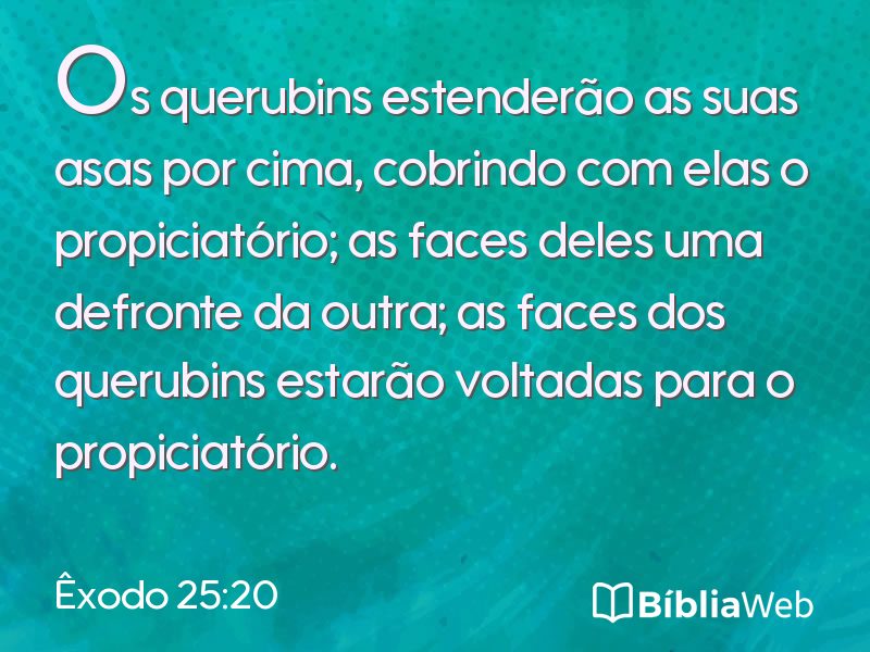 Êxodo 25:20 em imagem para compartilhar