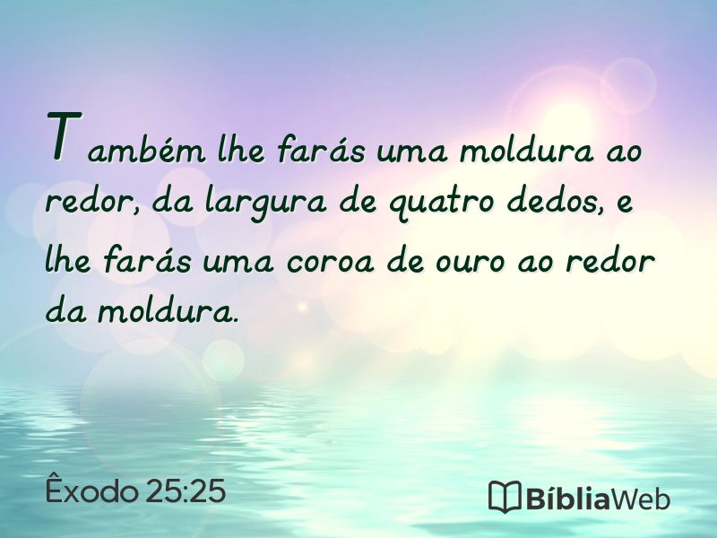 Êxodo 25:25 em imagem para compartilhar