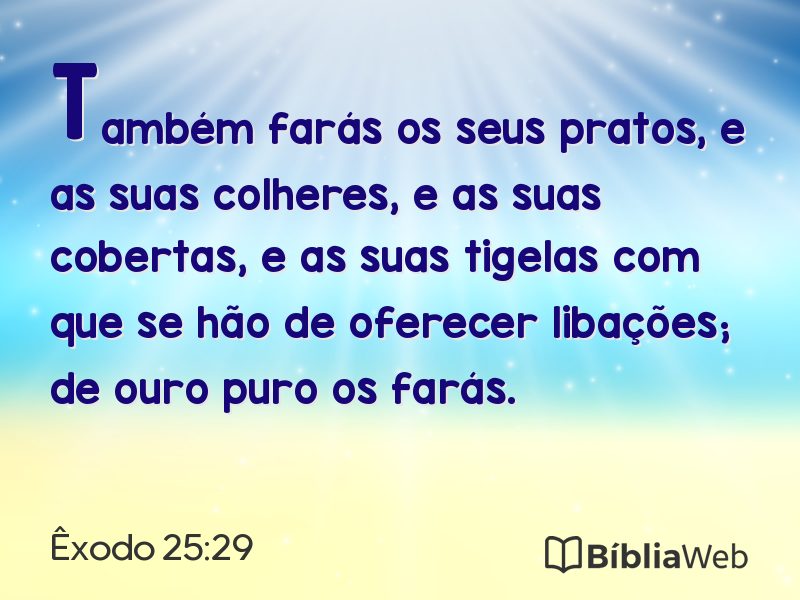 Êxodo 25:29 em imagem para compartilhar