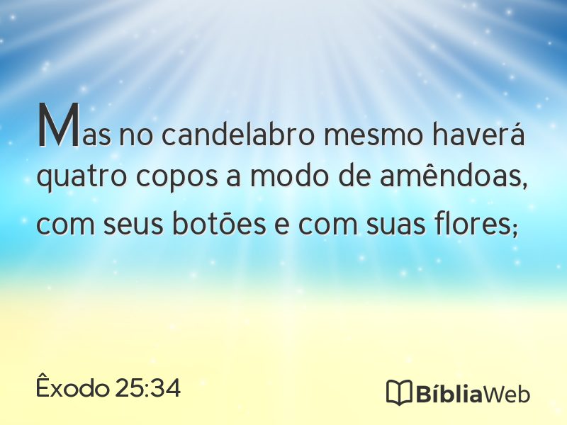 Êxodo 25:34 em imagem para compartilhar