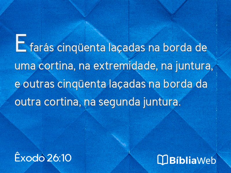 Êxodo 26:10 em imagem para compartilhar