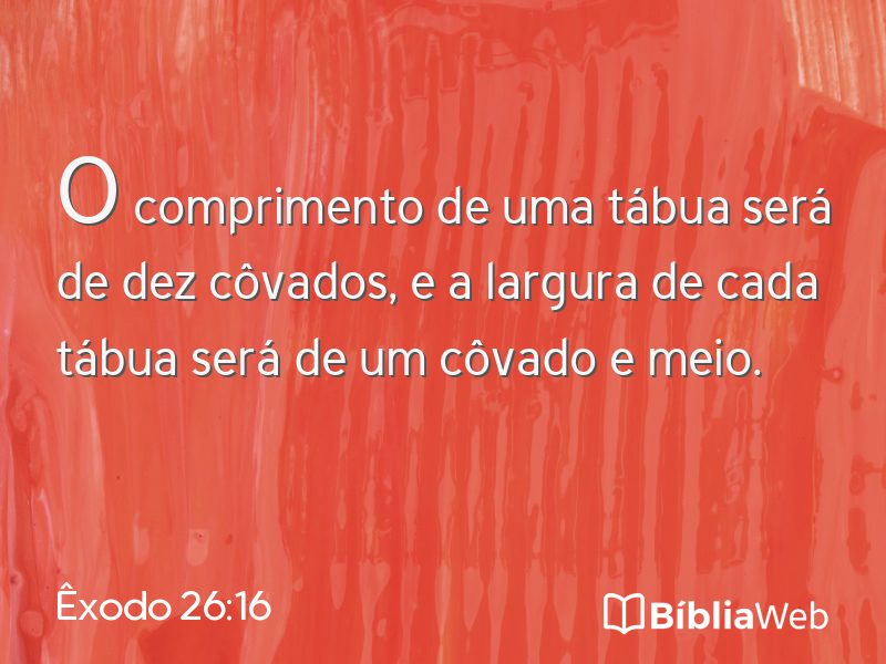 Êxodo 26:16 em imagem para compartilhar