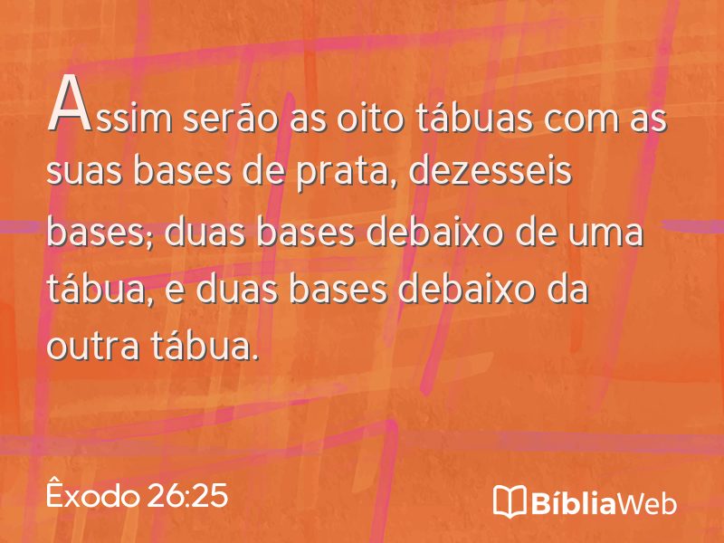 Êxodo 26:25 em imagem para compartilhar