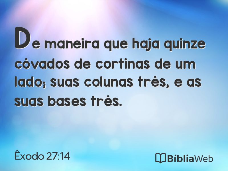Êxodo 27:14 em imagem para compartilhar