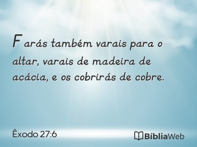 Êxodo 27:6 em imagem para compartilhar