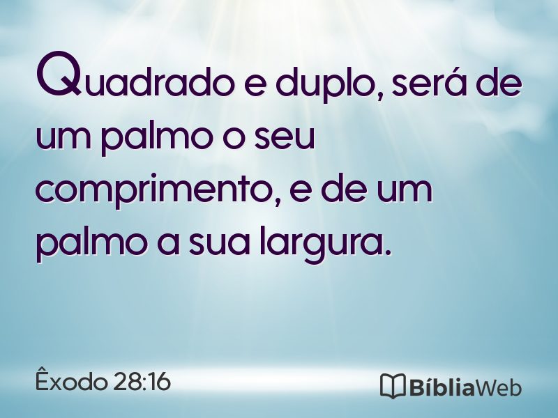 Êxodo 28:16 em imagem para compartilhar