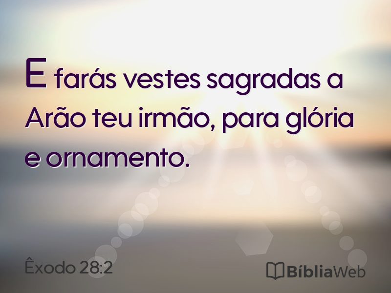 Êxodo 28:2 em imagem para compartilhar