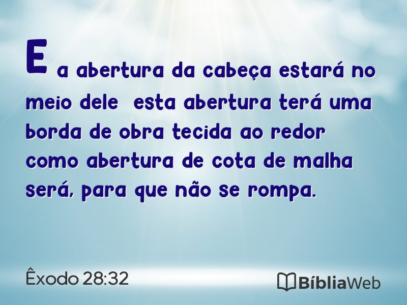 Êxodo 28:32 em imagem para compartilhar