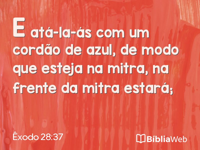 Êxodo 28:37 em imagem para compartilhar